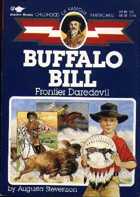 Buffalo Bill (Childhood of Famous Americans)