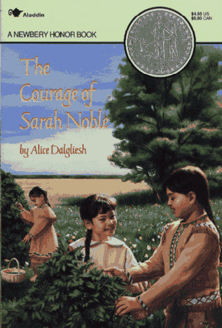 The Courage Of Sarah Noble