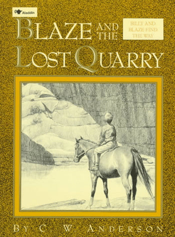 Blaze And The Lost Quarry (Billy And Blaze Find The Way)