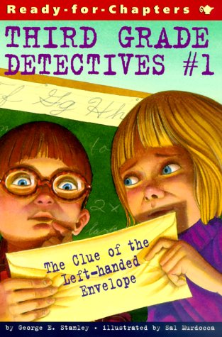 The Clue of the Left-handed Envelope (Third Grade Detectives, Bk. 1)
