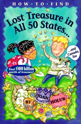 How To Find Lost Treasure In All 50 States