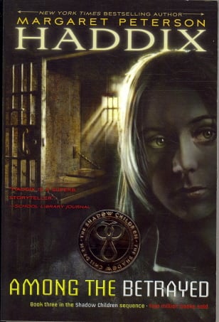 Among the Betrayed (Shadow Children, Bk. 3)