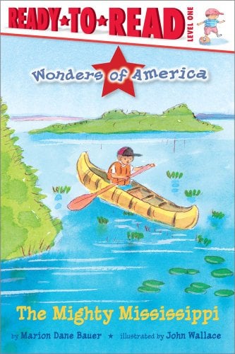 Le puissant Mississippi (Merveilles d'Amérique, Prêt à lire, Niveau 1)
