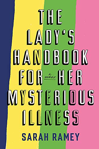 The Lady's Handbook For Her Mysterious Illness