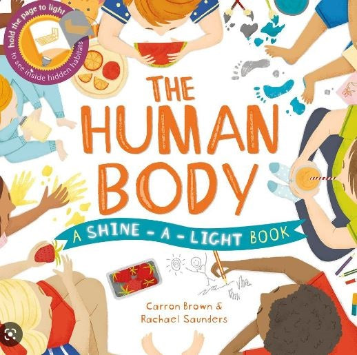 The Human Body: A Shine-a-Light Book