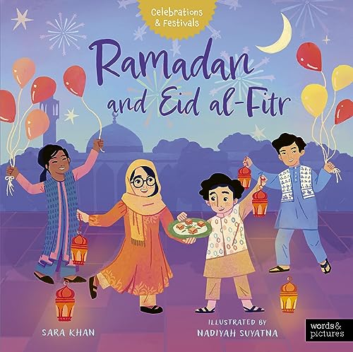 Ramadan and Eid al-Fitr (Celebrations Festivals)
