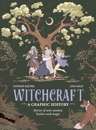 Witchcraft: Stories of Wise Women, Healers and Magic