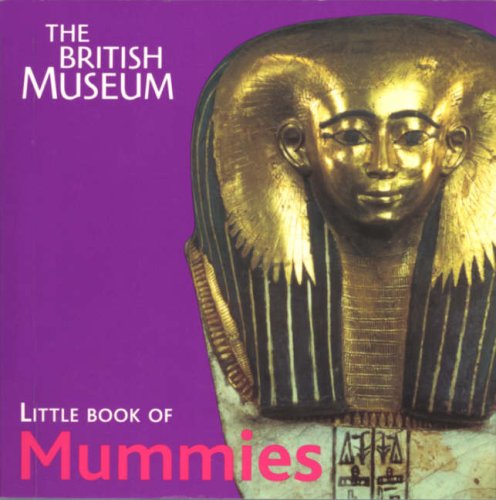 Mummies (Little Book Of...)