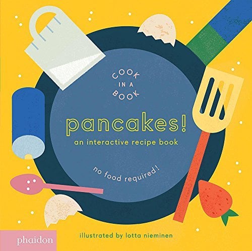 Pancakes!  An Interactive Recipe Book (Cook In A Book)