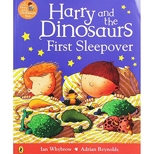 Harry and the Dinosaurs First Sleepover