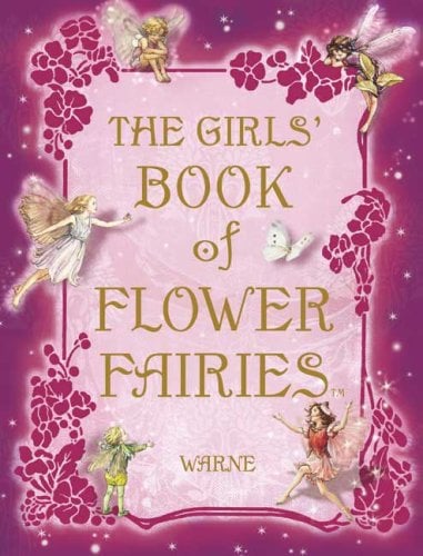 The Girls Book Of Flower Fairies