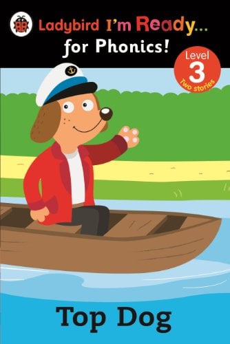 Top Dog (Ladybird I'm Ready for Phonics, Level 3)