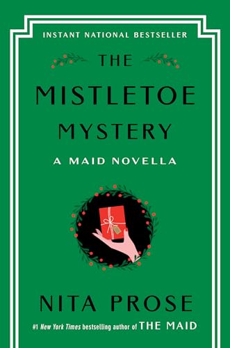The Mistletoe Mystery: A Maid Novella