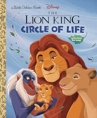 Circle of Life (Disney: The Lion King, A Little Golden Book)