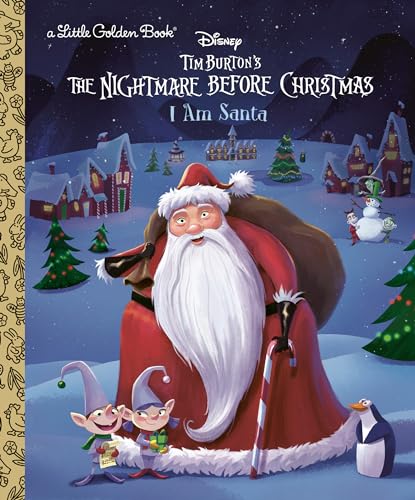 I Am Santa (Disney Tim Burton's The Nightmare Before Christmas, Little Golden Book)