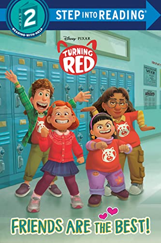Friends Are the Best! (Disney/Pixar Turning Red, Step Into Reading, Step 2)