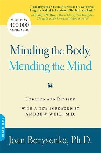 Minding the Body, Mending the Mind