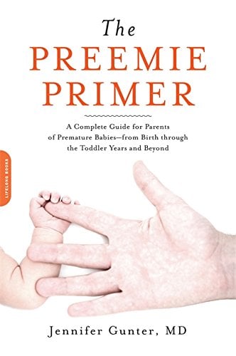 Le guide complet des parents de bébés prématurés : de la naissance à la petite enfance, et au-delà