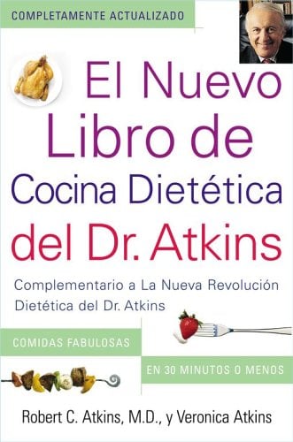Le Nouveau Livre de Cuisine du Régime Atkins