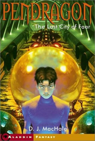 La Cité perdue de Faar (Pendragon, tome 2)