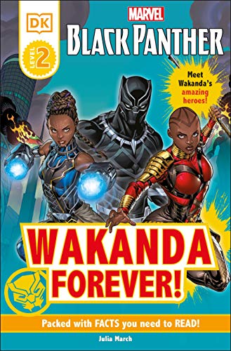 Wakanda Forever! (Marvel Black Panther, DK Readers, Level 2)