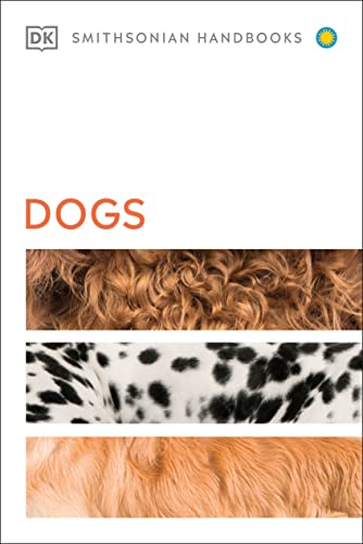 Dogs (DK Smithsonian Handbook)