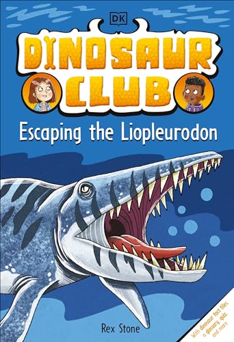 Escaping the Liopleurodon (Dinosaur Club, Bk. 7)