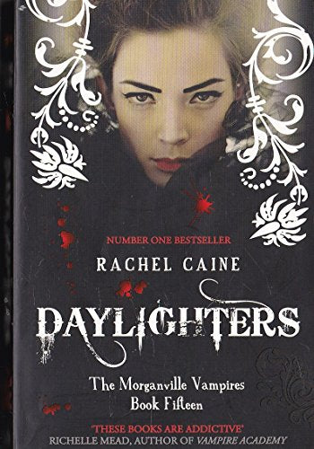 Daylighters (The Morganville Vampires, Bk. 15)