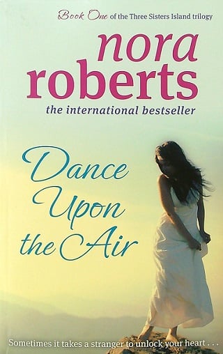 Dance Upon The Air (Three Sisters Island Trilogy, Bk. 1)