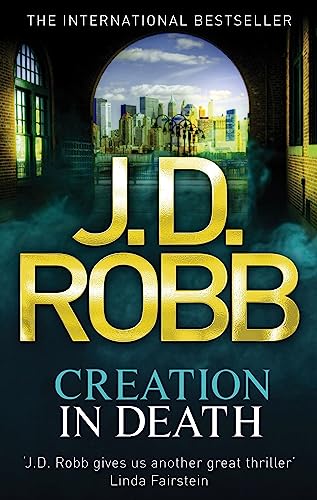 Creation in Death (In Death, Bk. 25)