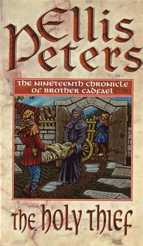 The Holy Thief (Cadfael Chronicles, Bk. 19)