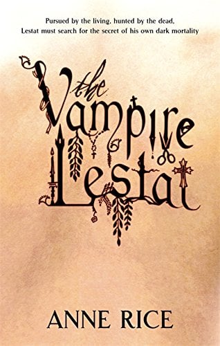 The Vampire Lestat (Vampire Chronicles, Bk. 2)