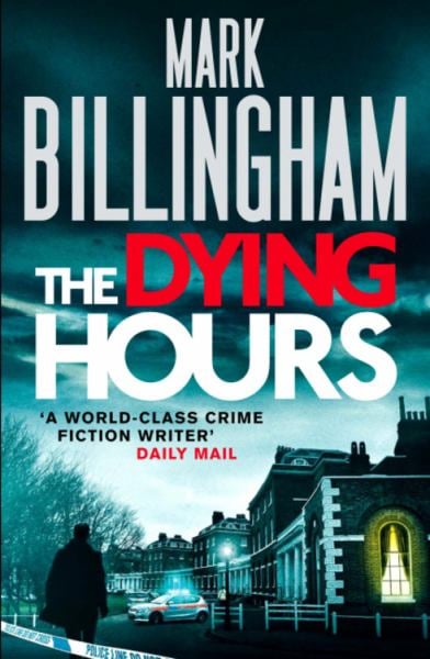 The Dying Hours (Tom Thorne)