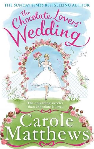 The Chocolate Lovers Wedding (The Chocolate Lovers, Bk. 4)