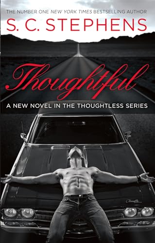 Thoughtful (Thoughtless, Bk. 4)