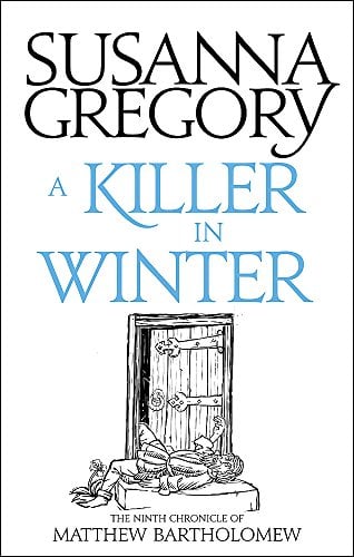 A Killer In Winter (The Matthew Bartholomew Series, Bk. 9)