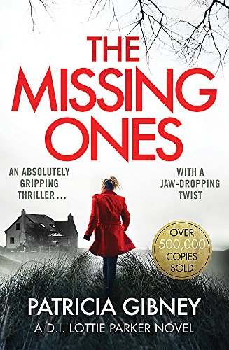 The Missing Ones (D.I. Lottie Parker, Bk. 1)