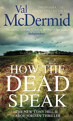 How the Dead Speak (Tony Hill and Carol Jordan, Bk. 11)