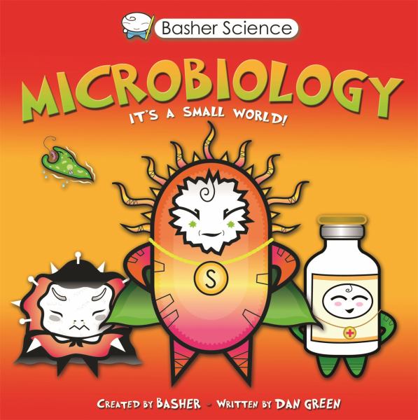 Microbiology (Basher Science)