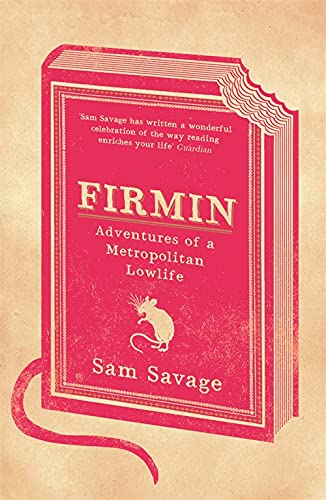 Firmin: Adventureof a Metropolitan Lowlife