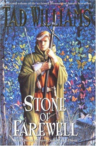 Stone of Farewell (Memory, Sorrow and Thorn, Book 2)