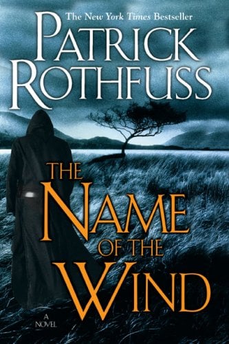 The Name of the Wind (The Kingkiller Chronicle, Bk 1)