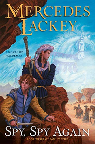 Spy, Spy Again (Valdemar: Family Spies, Bk. 3)