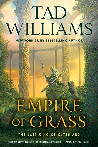 Empire of Grass (The Last King of Osten Ard, Bk. 2)