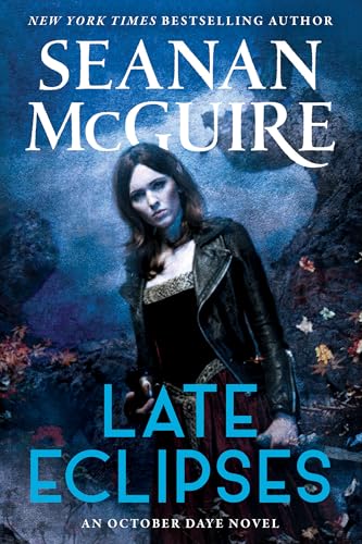 Late Eclipses (October Daye, Bk. 4)