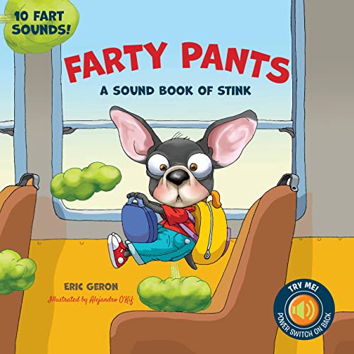 Farty Pants: A Sound Book of Stink
