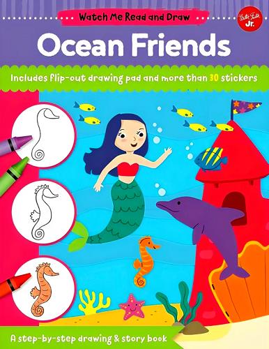Ocean Friends (Watch Me Read and Draw)
