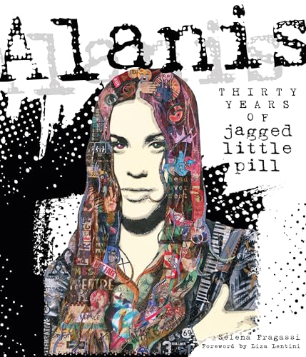Alanis: Thirty Years of Jagged Little Pill