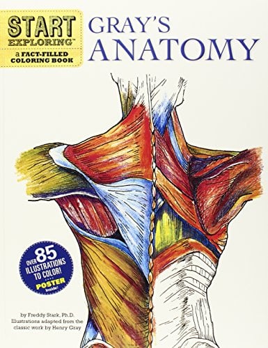 Gray's Anatomy: A Fact-Filled Coloring Book (Start Exploring)