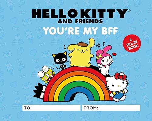Hello Kitty and Friends You're My BFF: A Fill-In Book